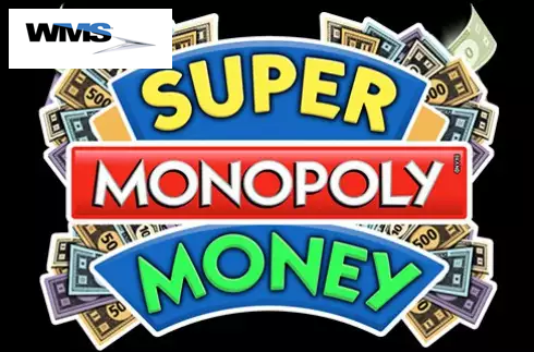 Super MONOPOLY Money